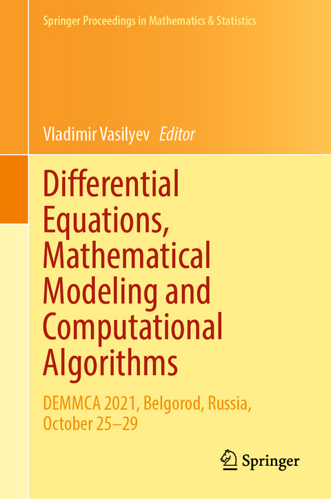 Differential Equations, Mathematical Modeling and Computational Algorithms - 