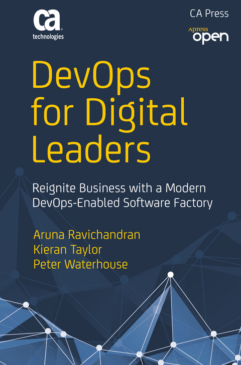 DevOps for Digital Leaders -  Aruna Ravichandran,  Kieran Taylor,  Peter Waterhouse