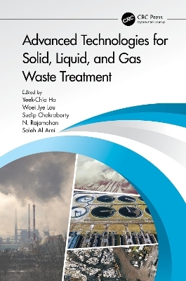 Advanced Technologies for Solid, Liquid, and Gas Waste Treatment - 