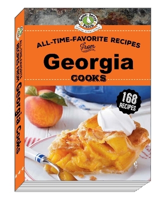 All-Time-Favorite Recipes from Georgia Cooks -  Gooseberry Patch