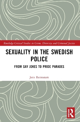 Sexuality in the Swedish Police - Jens Rennstam