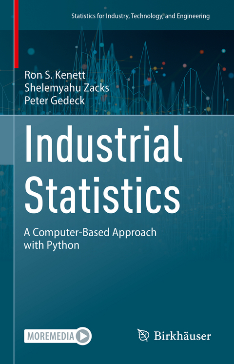 Industrial Statistics - Ron S. Kenett, Shelemyahu Zacks, Peter Gedeck