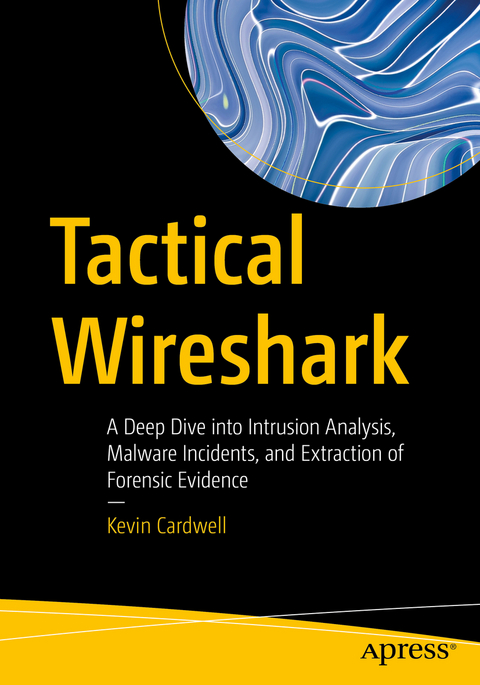 Tactical Wireshark - Kevin Cardwell