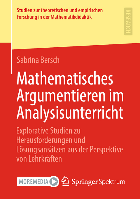 Mathematisches Argumentieren im Analysisunterricht - Sabrina Bersch