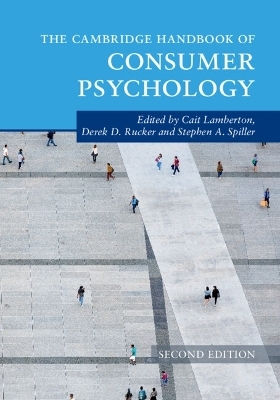 The Cambridge Handbook of Consumer Psychology - 