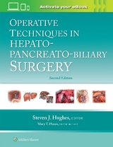 Operative Techniques in Hepato-Pancreato-Biliary Surgery: Print + eBook with Multimedia - Hughes, Steven J.