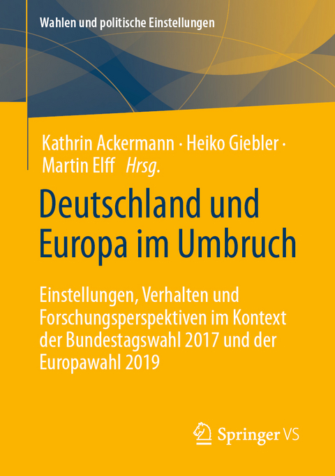 Deutschland und Europa im Umbruch - 