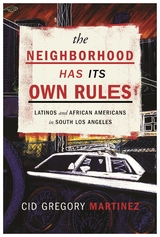 The Neighborhood Has Its Own Rules - Cid Martinez