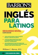 Ingles Para Latinos, Level 2 + Online Audio - Harvey, William C