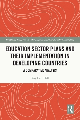 Education Sector Plans and their Implementation in Developing Countries - Roy Carr-Hill