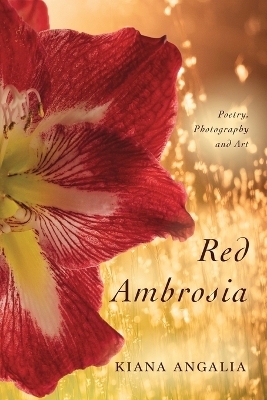 Red Ambrosia - Kiana Angalia