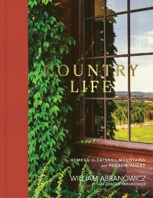 Country Life - William Abranowicz, Zander Abranowicz