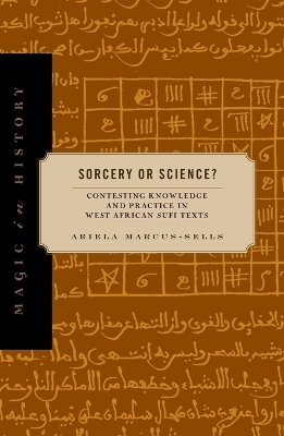 Sorcery or Science? - Ariela Marcus-Sells