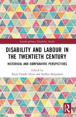 Disability and Labour in the Twentieth Century - 