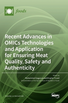 Recent Advances in OMICs Technologies and Application for Ensuring Meat Quality, Safety and Authenticity