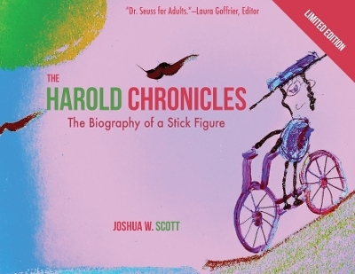 The Harold Chronicles - Joshua W Scott