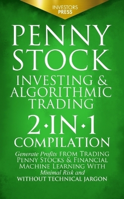 Penny Stock Investing & Algorithmic Trading - Investors Press