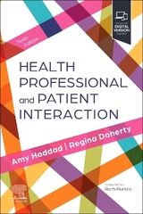 Health Professional and Patient Interaction - Haddad, Amy M.; Doherty, Regina F.; Purtilo, Ruth B.