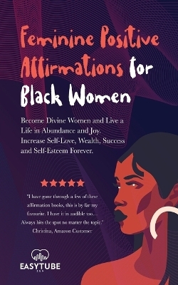 Feminine Positive Affirmations for Black Women - EasyTube Zen Studio