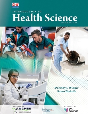 Introduction to Health Science - Dorothy Winger, Susan Blahnik