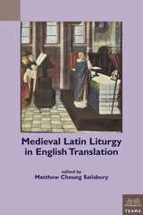 Medieval Latin Liturgy in English Translation - 