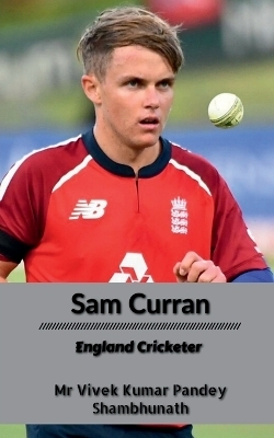 Sam Curran - MR Vivek