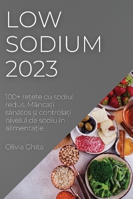 Low Sodium 2023 - Olivia Ghita