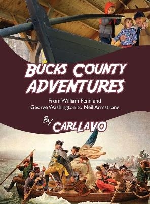 Bucks County Adventures - Carl Lavo