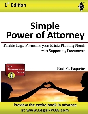 Simple Power of Attorney - Paul Paquette