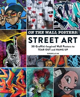 On the Wall Posters: Street Art -  SuperFlat NB