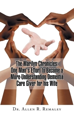 The Marilyn Chronicles - Dr Allen R Remaley