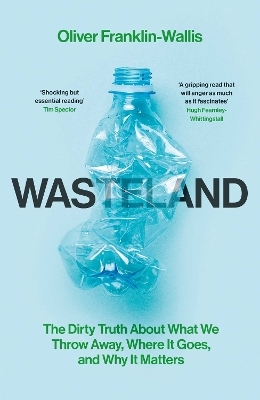 Wasteland - Oliver Franklin-Wallis