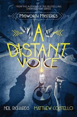 A Distant Voice - Neil Richards, Matthew Costello