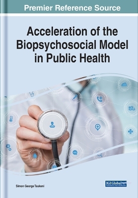 Acceleration of the Biopsychosocial Model in Public Health - 