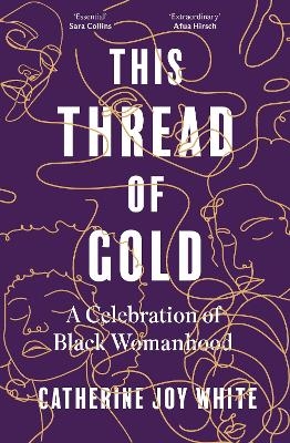 This Thread of Gold - Catherine Joy White