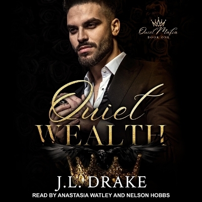 Quiet Wealth - J L Drake