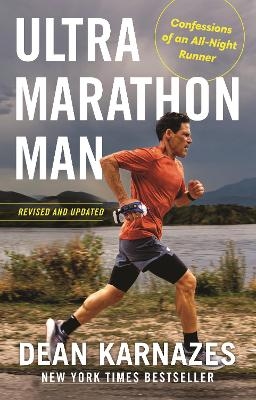 Ultramarathon Man - Dean Karnazes