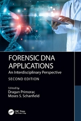 Forensic DNA Applications - Primorac, Agan; Schanfield, Moses