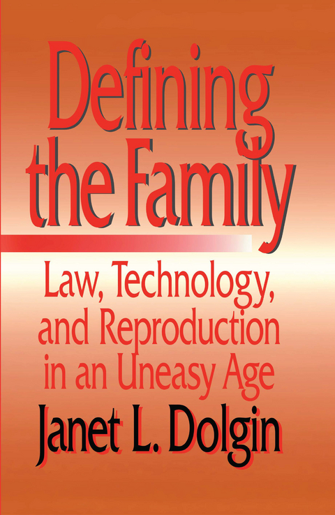 Defining the Family -  Janet L. Dolgin