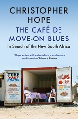 Cafe de Move-on Blues -  Christopher Hope