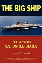 Big Ship -  Frank O. Braynard