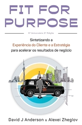 Fit for Purpose - David J Anderson, Alexei Zheglov