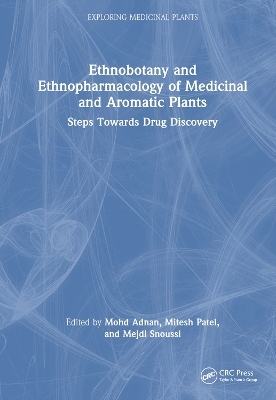 Ethnobotany and Ethnopharmacology of Medicinal and Aromatic Plants - 