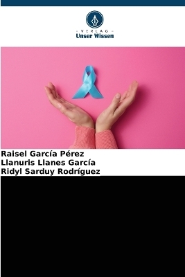 Immunphänotypisierung des Mammakarzinoms - Raisel García Pérez, LLanuris Llanes García, Ridyl Sarduy Rodríguez