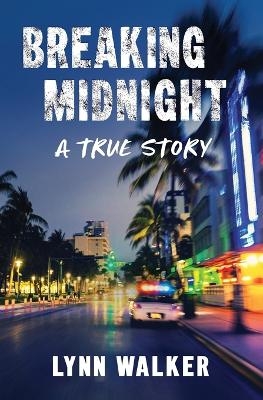 Breaking Midnight - Lynn Walker