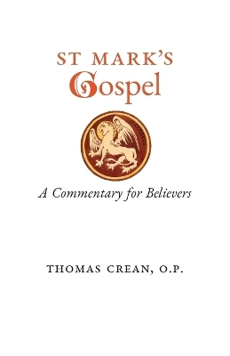 St. Mark's Gospel - Thomas Crean