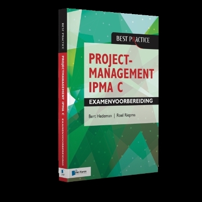 Projectmanagement Ipma C Examenvoorbereiding - 