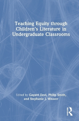 Teaching Equity through Children’s Literature in Undergraduate Classrooms - 