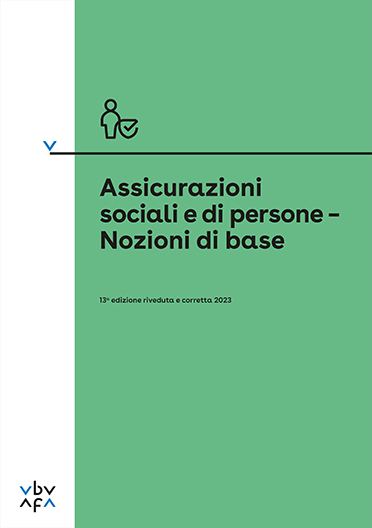 Assicurazioni sociali e di persone – Nozioni di base - 