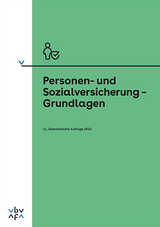 Personen- und Sozialversicherung - Grundlagen - 